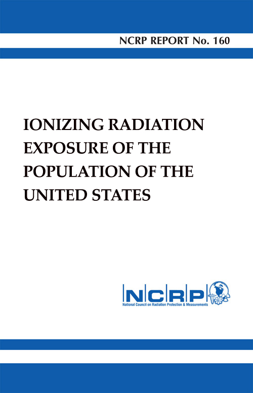 National Council on Radiation Protection and Measurements Report Shows  Substantial Medical Exposure Increase